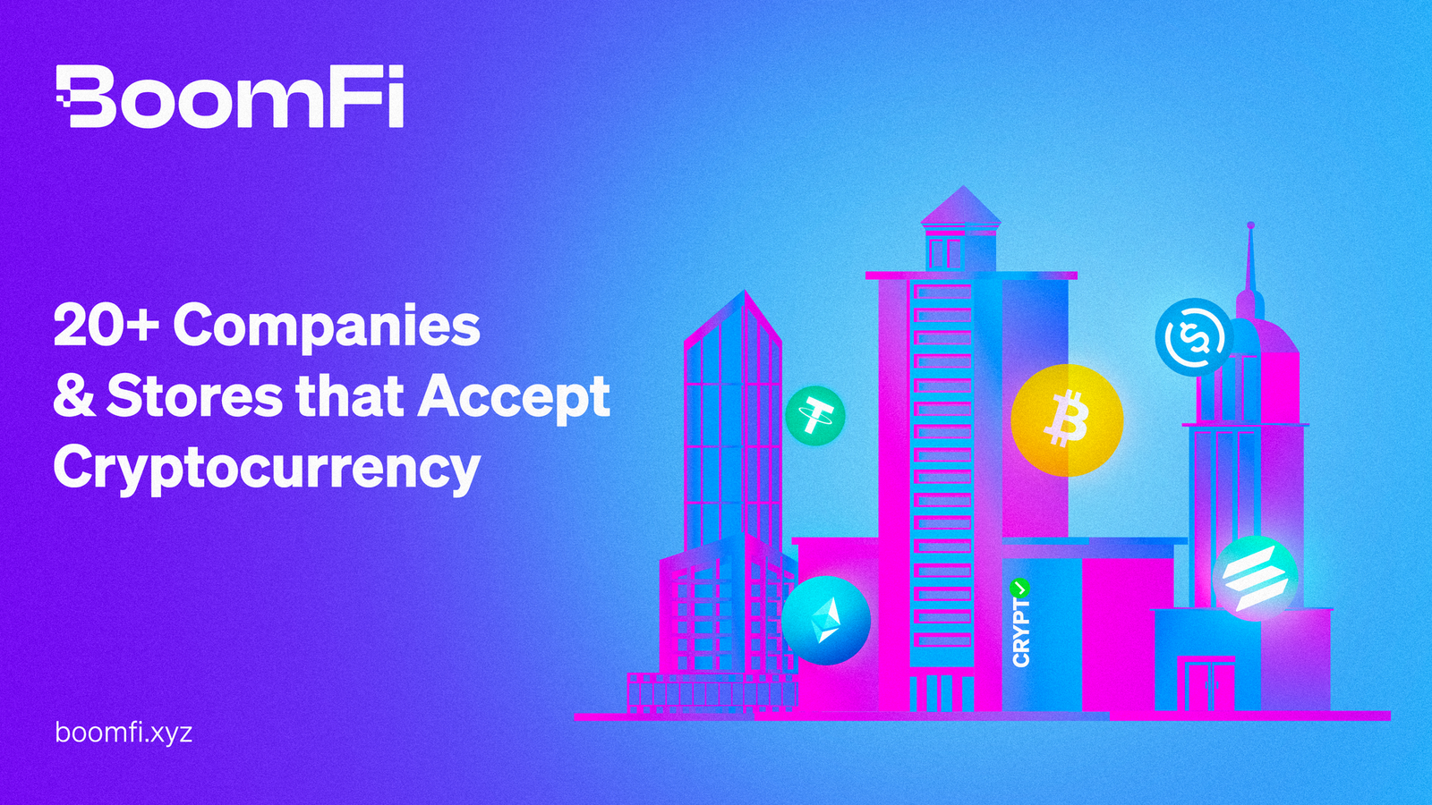 20+ companies & stores that accept cryptocurrency: A Comprehensive List